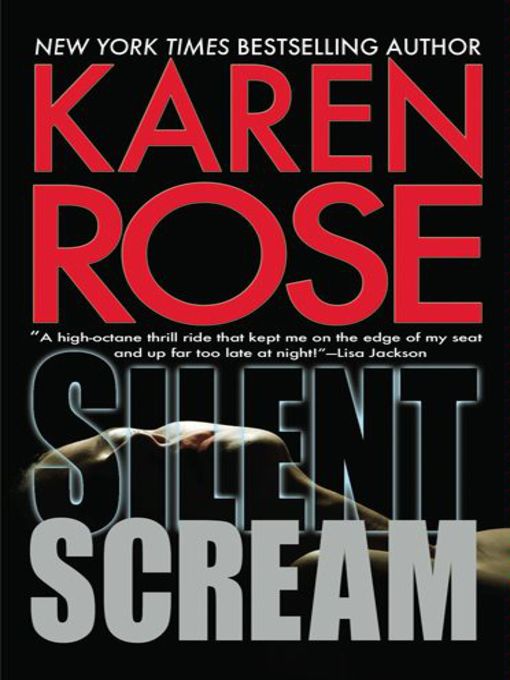 Title details for Silent Scream by Karen Rose - Available
